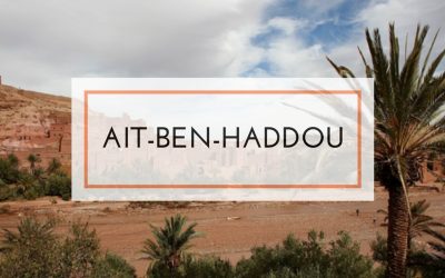 Ait-Ben-Haddou na jeden dzień, czyli jedziemy na pustynię
